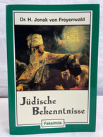 Jüdische Bekenntnisse Aus Allen Zeiten Und Ländern. - Judaísmo