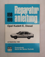 Reparaturanleitung 898/899. Opel Kadett E, Diesel - Technique