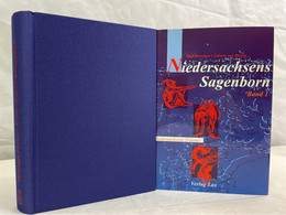 Niedersachsens Sagenborn; Band 1., Aus Dem Südlichen Niedersachsen. - Sagen En Legendes