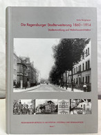 Die Regensburger Stadterweiterung 1860 - 1914 : Stadtentwicklung Und Wohnhausarchitektur. - Architecture