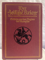 Der Heilige Krieg : Gedichte Aus Dem Beginn Des Kampfes. - 5. Wereldoorlogen