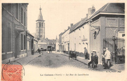 59-LE-CATEAU- LA RUE DE LANDRECIES - Le Cateau