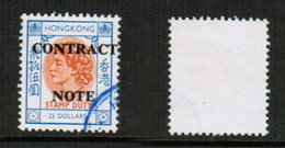 HONG KONG   $25.00 DOLLAR CONTRACT NOTE FISCAL USED (CONDITION AS PER SCAN) (Stamp Scan # 829-2) - Post-fiscaal Zegels