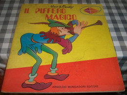 LIBRETTO IL PIFFERO MAGICO WALT DISNEY -MONDADORI I EDIZIONE 1970 - Erzählungen, Kurzgeschichten