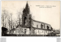 CPA (Réf :AS257) SABRES (LANDES 40) L'Eglise Saint-Michel (fondée Par Les Bénédictins) - Sabres