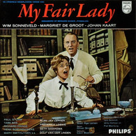 * LP *  MY FAIR LADY (Holland Met WIM SONNEVELD En JOHAN KAART ) Stereo 1961 - Musicals