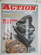 Revue Action Guns N°105 Astra 22 Mag - Winch Ranger 44 Mag - Otros & Sin Clasificación