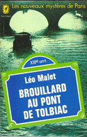 Brouillard Au Pont De Tolbiac-Léo MALET-Livre De Poche 1970--BE - Leo Malet