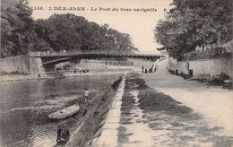 CPA - 95 - Isle D'Adam - Le Pont Du Bras Navigable - EM - L'Isle Adam