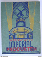 Kookboekje  Handboek Recepten De Nagerechten Vervaardigd Met IMPERIAL Produkten Antwerpen Form. 12,5 X 16,5 Cm - Practical