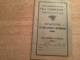 Dpt 34 Livret Ste Coopérative De Vinification La Cazouline Cazouls-les_Béziers Statuts Et Règlement Interieur - Agriculture