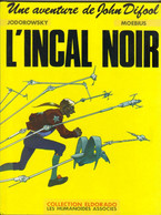 JOHN DIFOOL   " L'INCAL NOIR "   HUMANOIDES ASSOCIES DE 1989 - Incal, L'