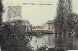 CPA - 10 - ARCIS SUR AUBE - L'Aube Et Les Moulins - Gradassi Royer éditeur à Arcy Sur Aube - Colorisée - MAILLY LE CAMP - Arcis Sur Aube