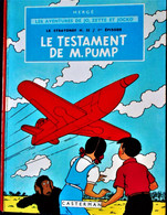 Hergé - Le Stratonef H. 22 / 1er épisode - " Le Testament De M. Pump " - Les Aventures De Jo, Zette Et Jocko - ( 1966 ) - Jo, Zette & Jocko