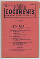 EDSCO DOCUMENTS- LES ALPES France-Pochette 3e Année- N°19 Déc.1959- -support Enseignants-Les Editions Scolaires - Lesekarten