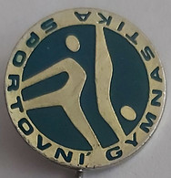 CZECH REPUBLIC / Sportovni Gymnastika Gymnastics  PIN A11/5 - Gymnastique