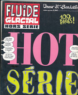 Livres, BD,  Revues -Revue"FLUIDE GLACIAL" HORS SERIE-Umour Et Bandessinées (détails Description Et Scan) - Fluide Glacial