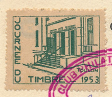 FRANCE => Vignette "Journée Du Timbre 1953 TOULON" Sur Carte Fédérale 12F + 3F D'Argenson - Toulon Mars 1953 - Briefmarkenmessen