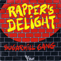 * 7" * SUGARHILL GANG - RAPPER'S DELIGHT (France 1979 EX!!) - Rap & Hip Hop