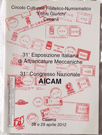 34a Mostra Italiana Di Affrancature Meccaniche - 34° Congresso AICAM, 2015 - Oblitérations Mécaniques