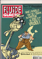 Livres, BD,  Revues -Revue"FLUIDE GLACIAL" N°368-Février 2007-Umour Et Bandessinées (détails Description Et Scan) - Fluide Glacial