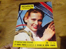 40/ AVIATION MAGAZINE N°  148 1956 ODETTE ROUSSEAU PLUS DE 8 KM EN CHUTE LIBRE /AVION KANGOUROU - Luftfahrt & Flugwesen