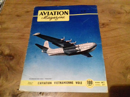 40/ AVIATION MAGAZINE N° 82 1953 SAUNDERS ROE SR 45 PRINCESS / L AVIATION VIETNAMIENNE VOLE ECT - Luftfahrt & Flugwesen