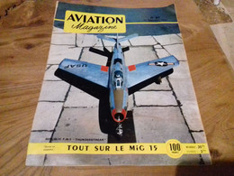 40/ AVIATION MAGAZINE N° 87 1953 REPUBLIC F 84 F THUNDERSTREAK / TOUT SUR LE MIG 15 ECT - Luftfahrt & Flugwesen