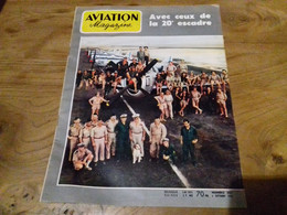 40/ AVIATION MAGAZINE N° 201 1956 AVEC CEUX DE LA 20 EME ESCADRE - Luftfahrt & Flugwesen