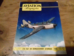 40/ AVIATION MAGAZINE N° 72 1953 FAIREY GANNET / J AI FAIT UN BOMBARDEMENT ATOMIQUE - Luftfahrt & Flugwesen