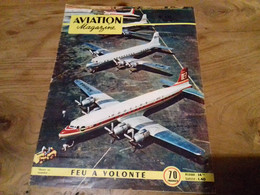 40/ AVIATION MAGAZINE N° 121 1955 LES AVIONS COMMERCIAUX DOUGLAS / FEU A VOLONTE - Luftfahrt & Flugwesen