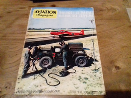 40/ AVIATION MAGAZINE N° 236 1957 / 1900 1937 LA TRAGIQUE HISTOIRE DES ZEPPELINS - Luftfahrt & Flugwesen