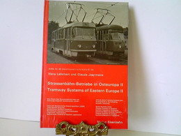 Strassenbahn-Betriebe In Osteuropa. II  Tramway Systems Of Eastern Europe II - Transport