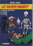 B.D.LUCKY LUKE -  LE RANCH MAUDIT -  E.O. 1986 - Lucky Luke