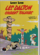 B.D.LUCKY LUKE -  LES DALTON COURENT TOUJOURS -  1964 - Lucky Luke