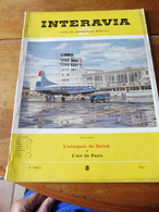 1953 INTERAVIA   (aviation ) - Igor Sikorsky ; Pourquoi Le COMET S'est-il Abattu ?  ;  Etc - Luftfahrt & Flugwesen