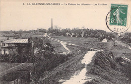 CPA France - Haut De Seine - La Garenne Colombes - Le Château Des Alouettes - Les Carrières - Oblitérée 1913 - La Garenne Colombes