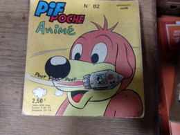 41 ///  PIF POCHE ANIME  N° 82 - Pif - Autres