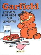 Garfield 3 Les Yeux Plus Gros Que Le Ventre - Davis - EO 03/1985 - Bon état D'usage - Garfield
