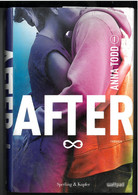 AFTER 1 DI ANNA TODD EDITORE SPERLING & KUPFER STAMPA 2015 PAGINE 426 DIMENSIONI CM 22x15 COPERTINA RIGIDA CON SOVRACOPE - Classiques