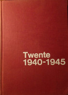 Twente 1940-1945 - Door G. Kokhuis - 1969 - Guerra 1939-45