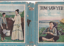 The Adventures Of Tom Sawyer By Mark Twain Samuel L Clemens 1931 éd Whitman Publishing Compagny Racine Wisconsin - Amérique Du Sud