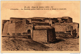 CPA Siege De BELFORT L'evacuation Les Allemands Quittent BELFORT (722555) - Belfort – Siège De Belfort