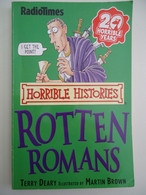 Horrible Histories:  Rotten Romans - Terry Deary, Martin Brown - Radiotimes - Antiquité