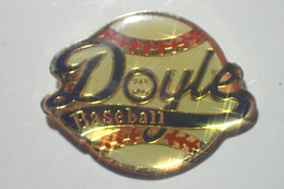 Pin's DOYLE BASEBALL - Béisbol