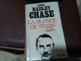 42 //   LA BLONDE DE PEKIN   JAMES HADLEY CHASE - Non Classificati