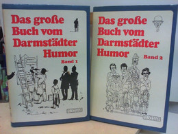 Das Große Buch Vom Darmstädter Humor - Band 1 Und 2 - Humour
