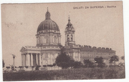 18543 " SALUTI DA SUPERGA-BASILICA " -VERA FOTO-CART. POST. SPED. 1921 - Churches