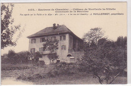 Cpa -73- La Ravoire -peu Courante- Chateau De Montlevin La Villette - Vuillermet Proprietaire - N°3175 - La Ravoire