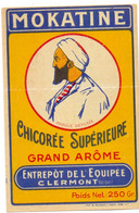 Etiket Etiquette Label - Chicorée - Mokatine - Entrepot De L'Equipe - Clermont - Cafés & Chicorées